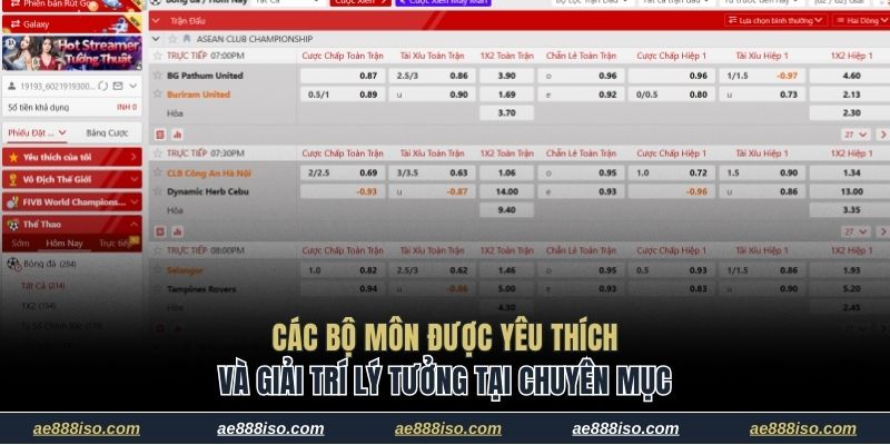 Các bộ môn được yêu thích và giải trí lý tưởng tại chuyên mục